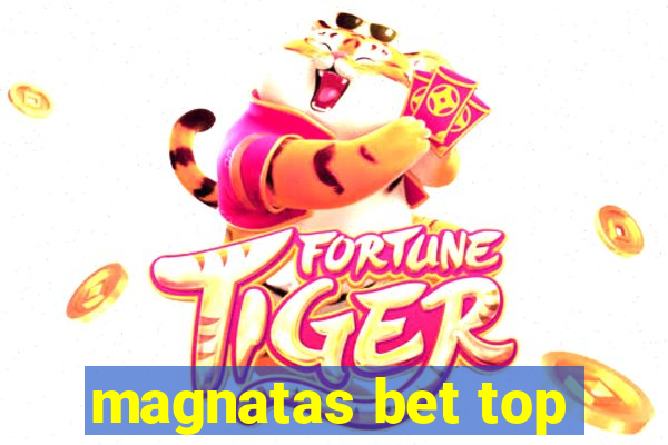 magnatas bet top